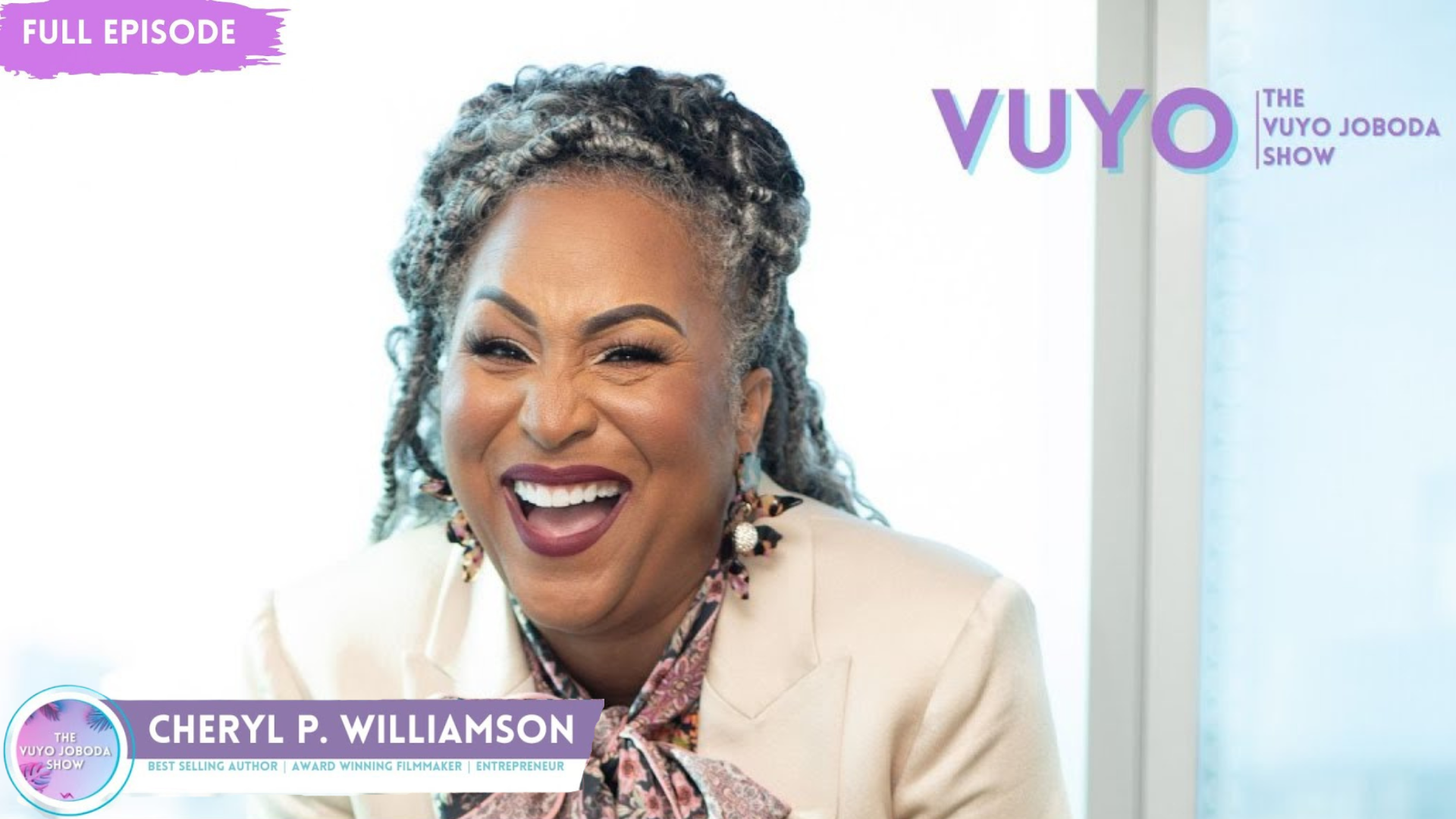Dr. Cheryl P Williamson | The Vuyo Joboda Show: Live from New York City